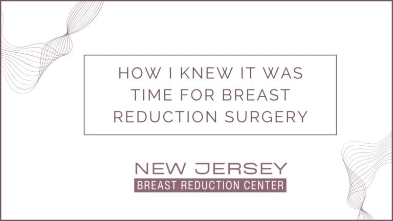 How I Knew It Was Time for Breast Reduction Surgery